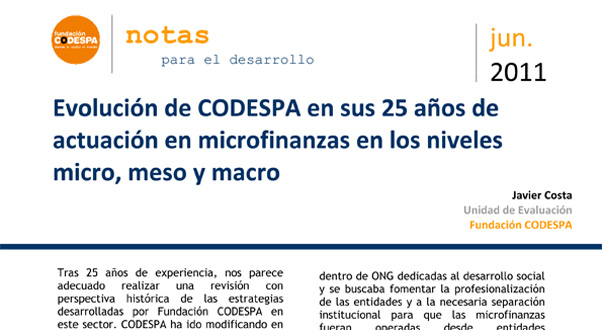 Evolución de CODESPA en sus 25 años de actuación en microfinanzas en los niveles micro, meso y macro
