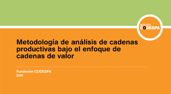 Metodología de análisis de cadenas productivas bajo un enfoque de cadenas de valor